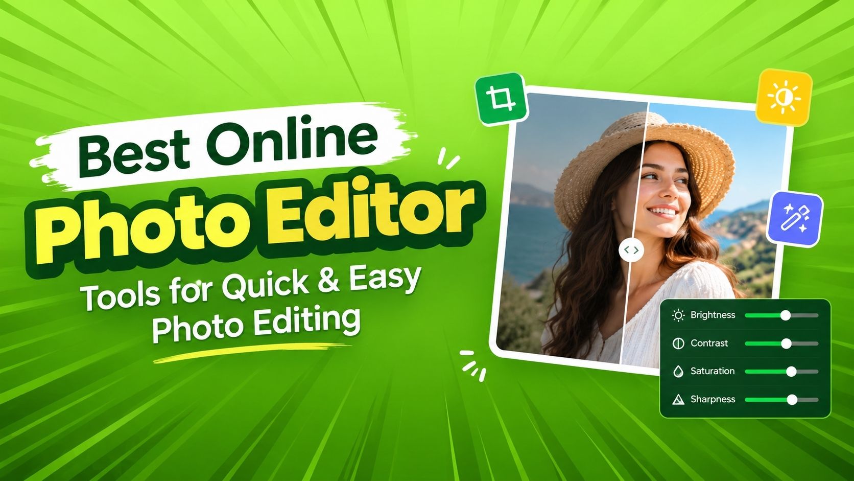 Best Online Photo Editor Tools for Quick and Easy Photo Editing